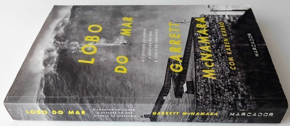 Livro Lobo do Mar de Garrett McNamara e Karen Karbo [Portes Grátis]