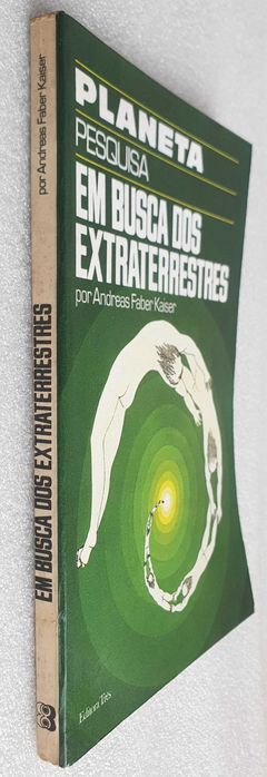Antigo Livro ~ "EM BUSCA dos EXTRATERRESTRES" ~ Ed. Planeta 1971 RARO
