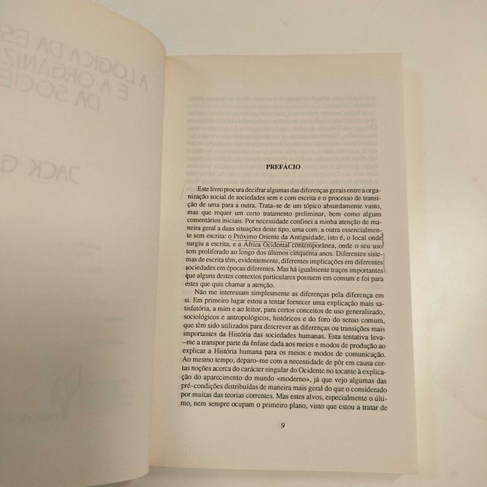 A Lógica da Escrita e a Organização da Sociedade - Jack Goody