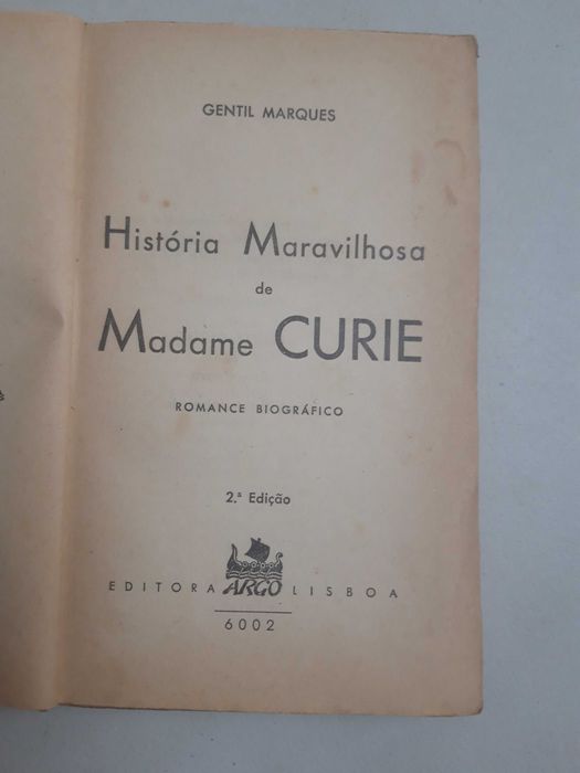 Livro PA-1 - Gentil Marques - História Marvilhosa de Madame Curie