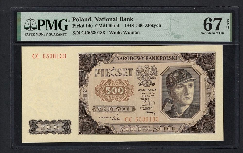 500 złotych 1948 UNC PMG 67 EPQ seria CC z zapasów bankowych banknot nie 1940 nie 1944 nie 1946 nie 1947 nie 1975 nie 1919 nie 1916 nie 1917