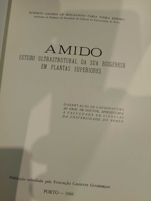 Amido:Estudo Utrastrutural da sua Biogénese em plantas superiores 1968