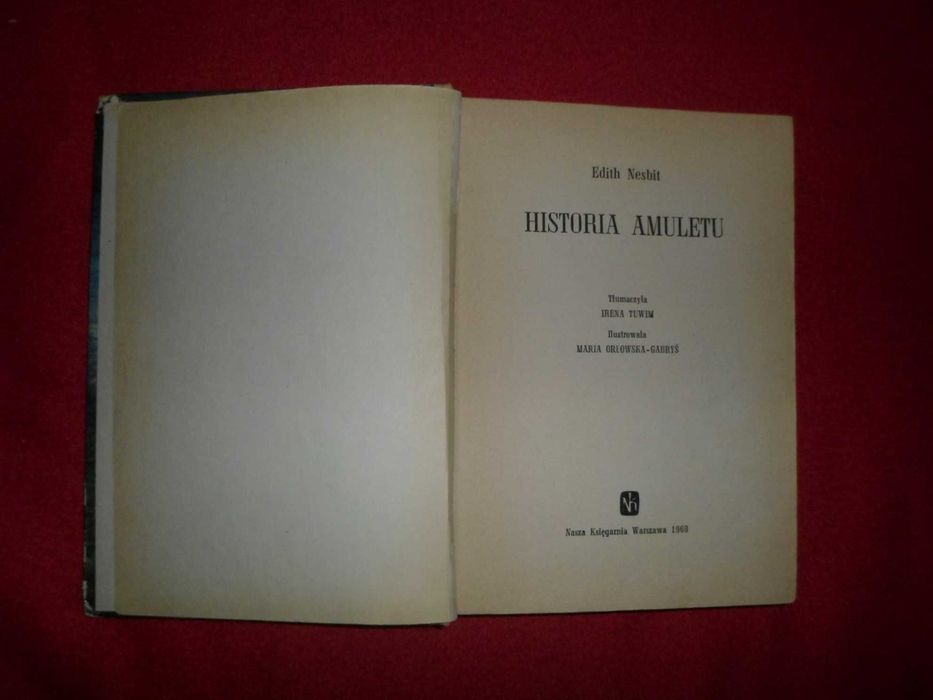Edith Nesbit - Historia Amuletu [1968] Wyd.2