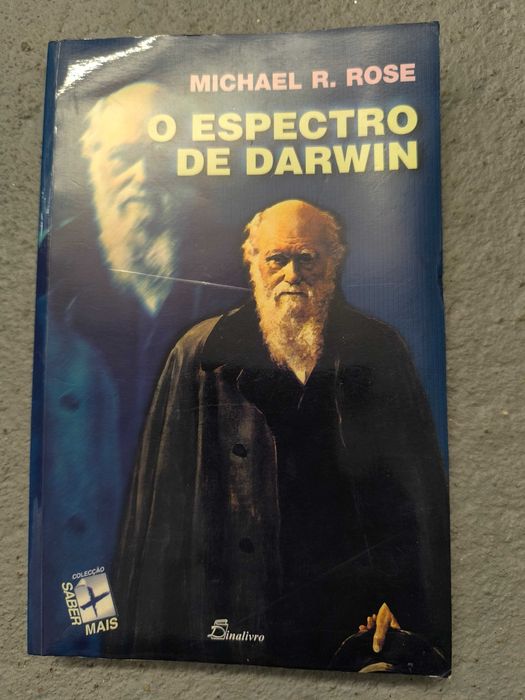 O Espectro de Darwin — Michael R. Rose (Inalivro, Saber Mais)