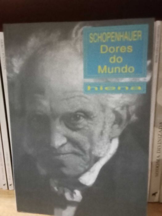Schopenhauer - Dores do Mundo