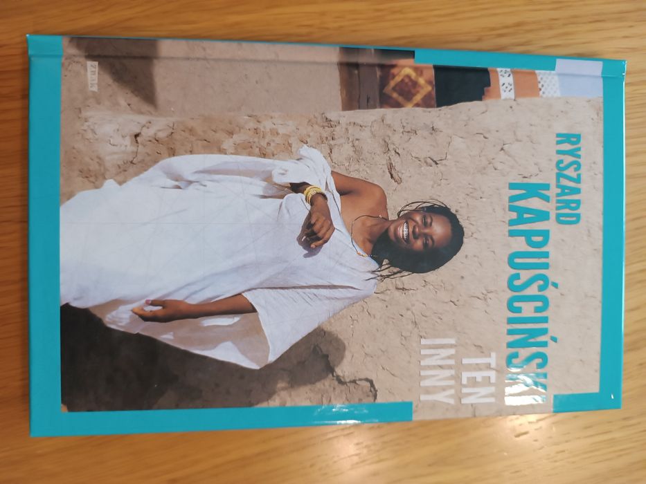 Ten inny Ryszard Kapuściński stan IGŁA