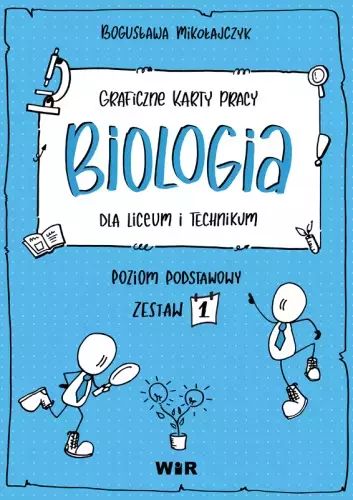 Biologia Graficzne Karty Pracy Dla Liceum I Technikum Poziom Podstawowy Zestaw 1. Nowy Produkt