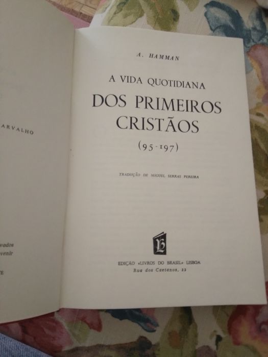 A.Hamman, A vida quotidiana dos primeiros cristãos