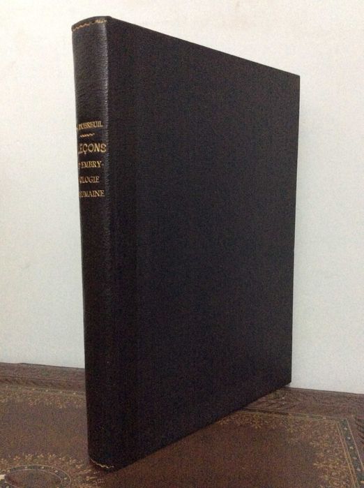 Leçons d'Embryologie Humaine, 1929. Raro