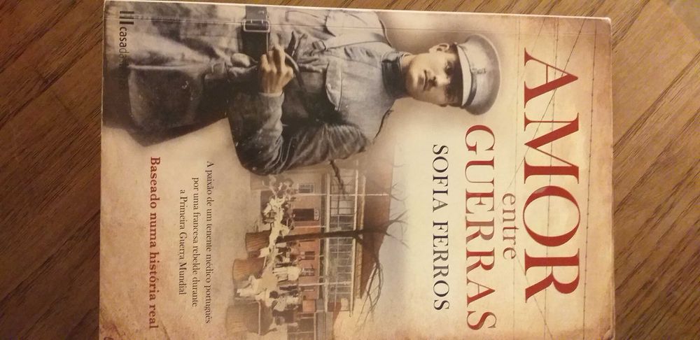 Amor entre Guerras  - Sofia Ferros