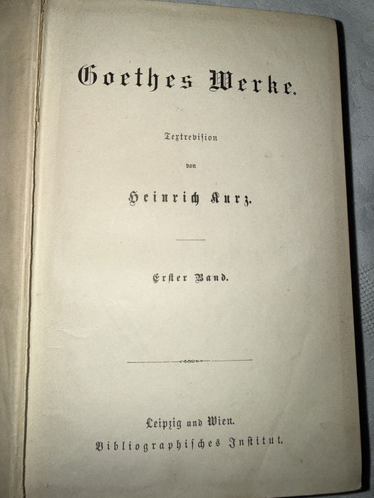 Johann Wolfgang von Goethe – „Goethes Werke”.