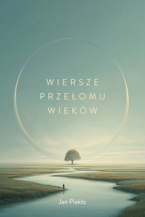 Wiersze Przełomu Wieków