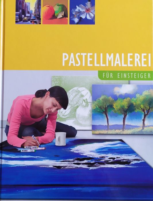 Пастельний живопис для початківців. Книга на німецькій мові