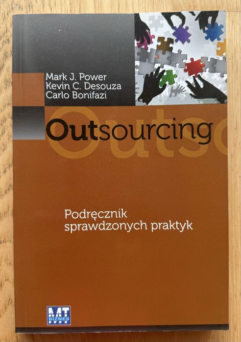 Outsourcing. Podręcznik sprawdzonych praktyk - Wiedza dla biznesu