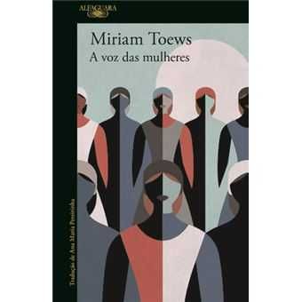 A Voz das Mulheres, Miriam Toews