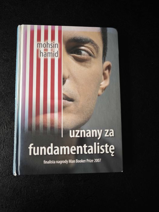 Książka "Uznany za fundamentalistę", autor Mohsin Hamid