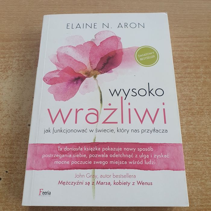 Wysoko wrażliwi Elaine N. Aron