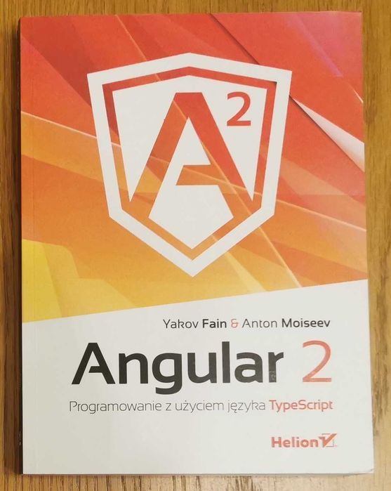 Angular 2. Programowanie z użyciem języka TypeScript