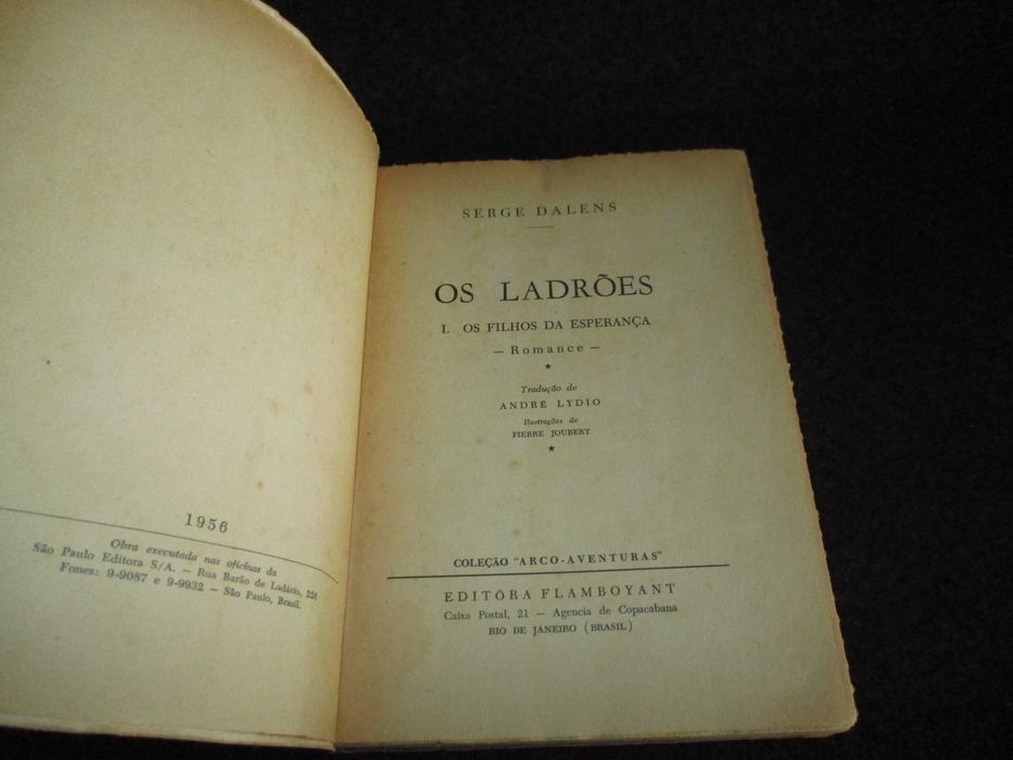 Livro Os Ladrões Os Filhos da Esperança Serge Dalens