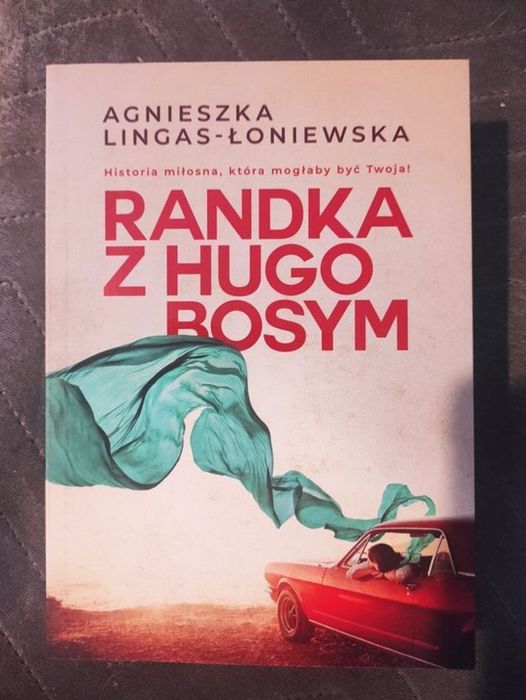 Agnieszka Lingas - Łoniewska  Randka z Hugo Bosym
