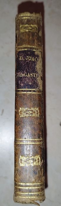Vida De D. João De Castro Quarto Viso rei Da India 1852
Obra mantendo