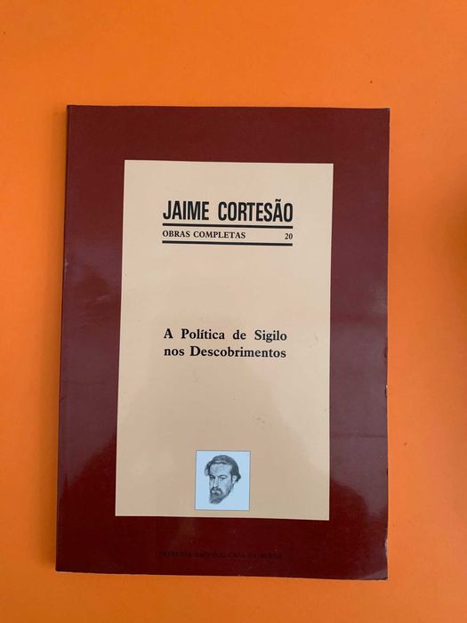 A Política de Sigilo nos Descobrimentos - Jaime Cortesão