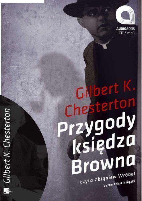 Przygody Księdza Browna Chesterton Gilbert K.