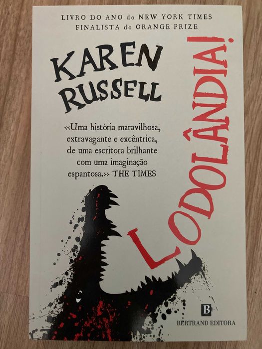 Lodolândia - Karen Russell