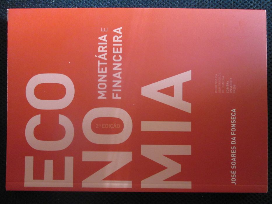 Economia Monetária e Financeira, de José Soares da Fonseca