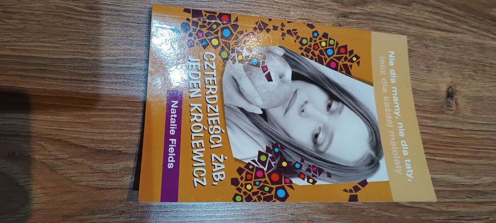 Czterdzieści żab, jeden królewicz Natalie Fields