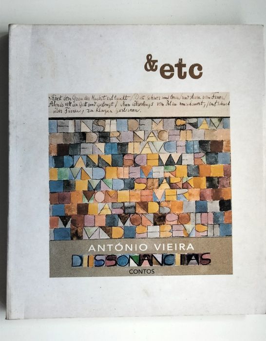 Dissonâncias (Contos), de António Vieira, Editora &etc, 1999