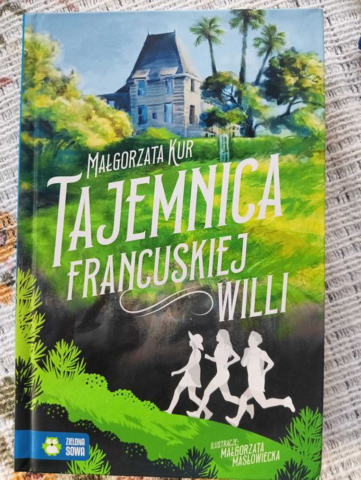 Tajemnica francuskiej willi Małgorzata Kur