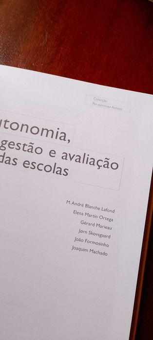 Autonomia Gestão e Avaliação das Escolas