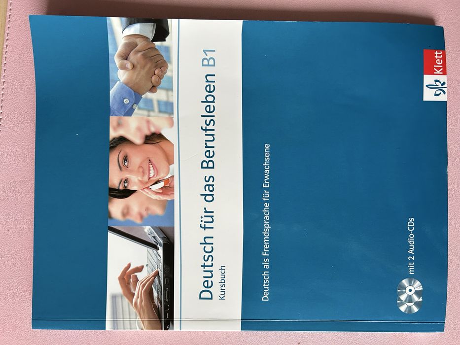 Deutsch Fur Das Berufsleben B1. Kursbuch + 2 Cd