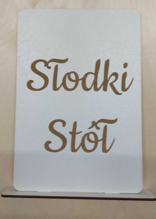 Tabliczka Stojąca Słodki Stół  biała podstawa podstawka ślub 25x20cm