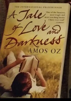 A Tale of Love and Darkness Amos Oz