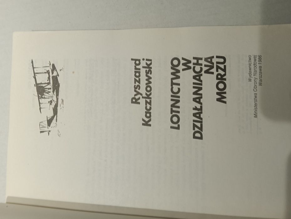Ryszard Kaczkowski Lotnictwo w działaniach na morzu