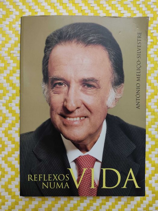 REFLEXOS NUMA VIDA 
António Meliço-Silvestre 
Fundação Bissaya Barreto