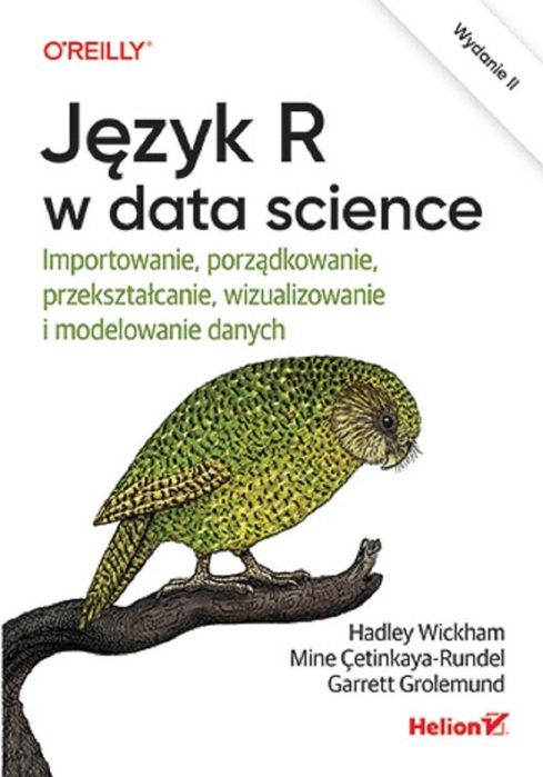 Język R w data science. Importowanie. Helion Hadley Wickham, Mine