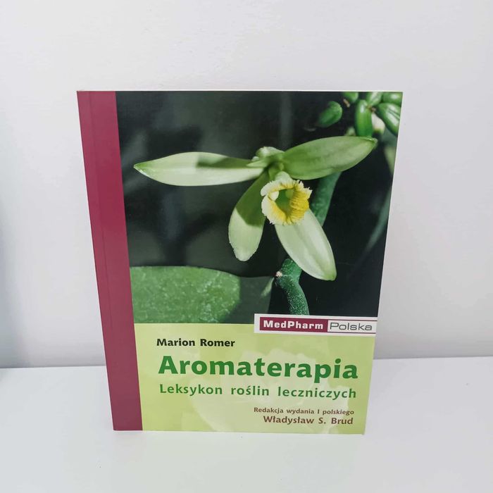 Romer Aromaterapia UNIKAT Leksykon roślin leczniczych