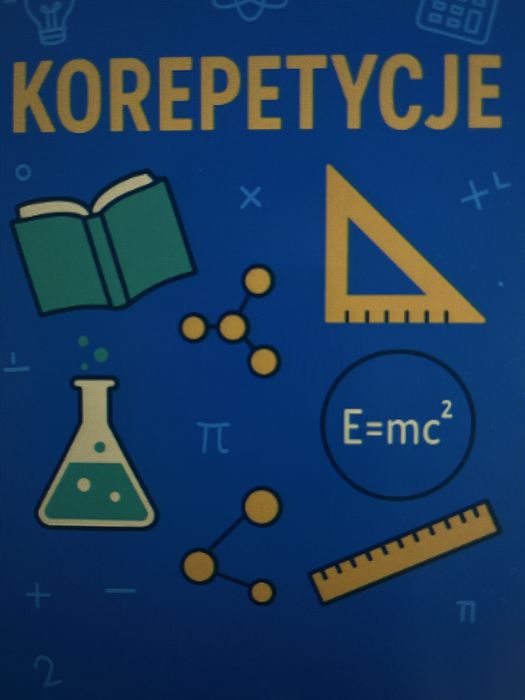 Korepetycje  fizyka, matematyka, chemia