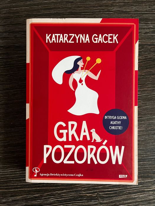 Gra pozorów - Katarzyna Gacek