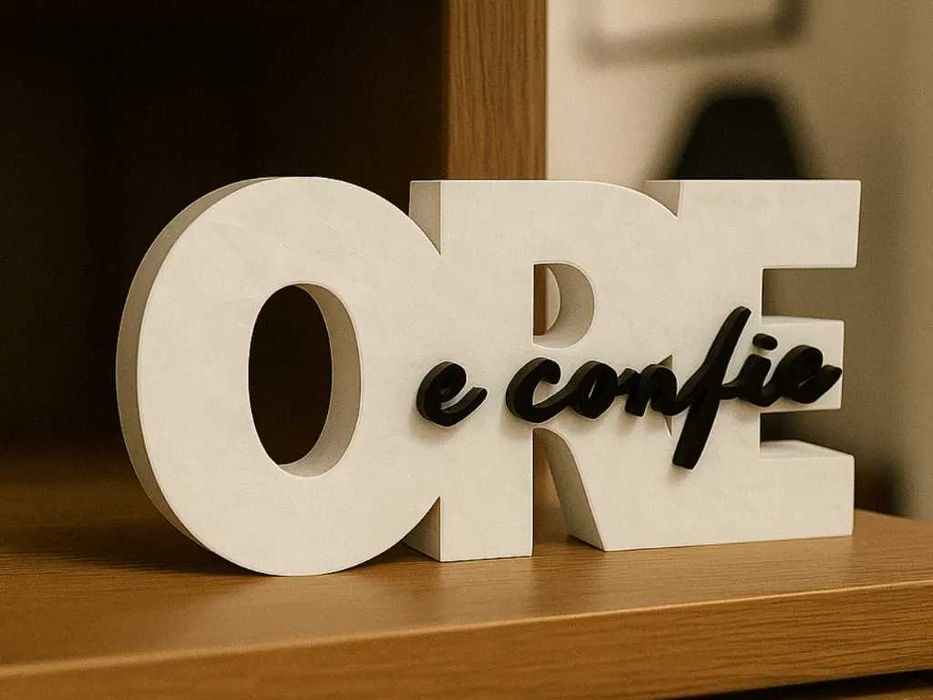 Ore e confie - Letreiro Bíblico (Impressora 3D) Cores variadas