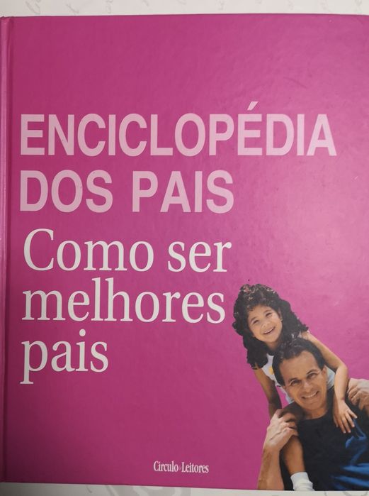 Como ser melhores pais - Enciclopédia dos pais