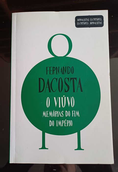 Fernado Dacosta - Jornalistas Escpitopes: O Viúvo