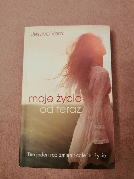 Moje życie od teraz - Jessica Verdi
