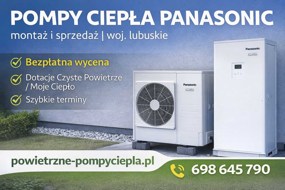 Pompy ciepła Panasonic Aquarea – montaż i sprzedaż | woj. lubuskie