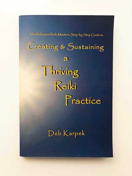Creating and Sustaining a Thriving Reiki Practice - PORTES INCLUÍDOS