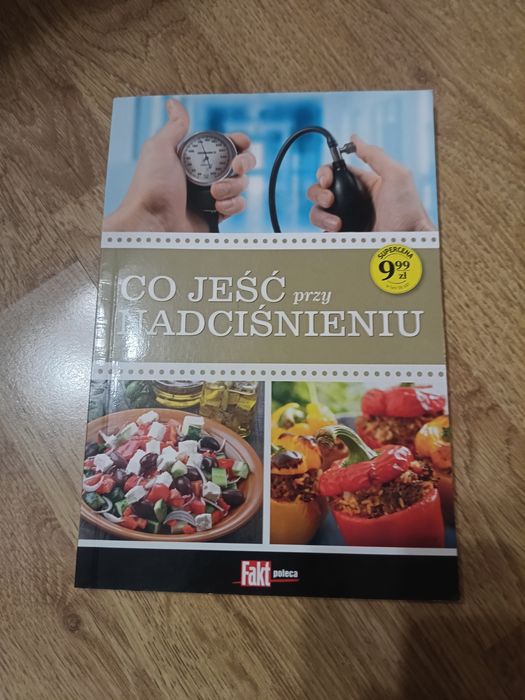 Książka pod tytułem ,,Co jeść przy nadciśnieniu"