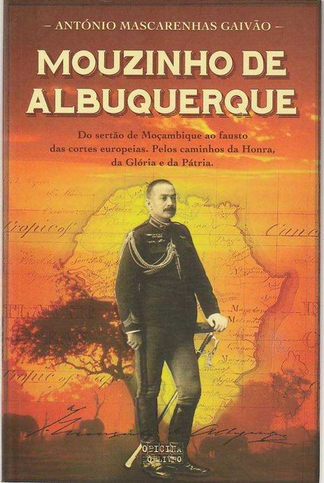 Mouzinho de Albuquerque – António Mascarenhas Gaivão-